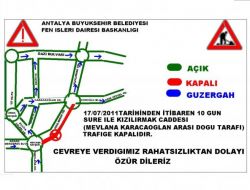 Büyükşehir Belediyesi Antalya'da Bir Kez Daha Yol Kapatacak