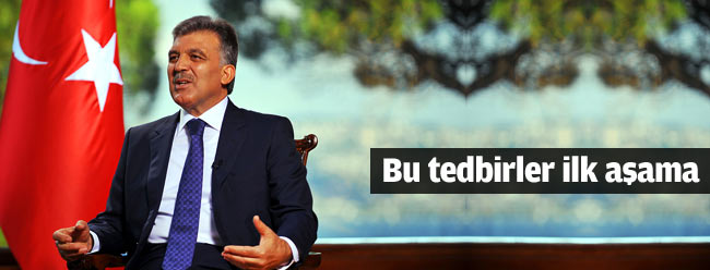 Bu tedbirler ilk aşama