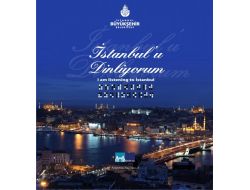 Görmedikleri İstanbul’u Anlattılar