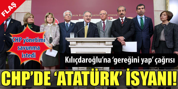 CHP'de 'Atatürk' Krizi