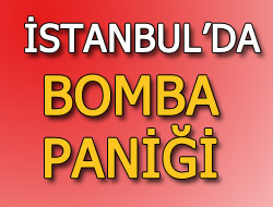 İstanbul'da bomba alarmı