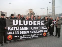 TAKSİM’DE ULUDERE PROTESTOSU