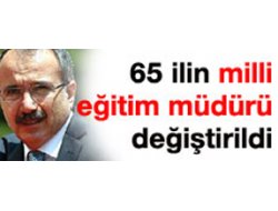 Milli Eğitim Müdürleri değiştirildi!