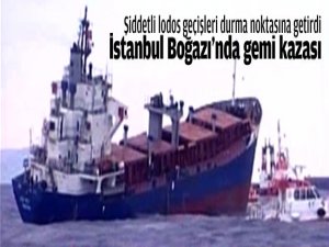 İstanbul'da gemi kazası