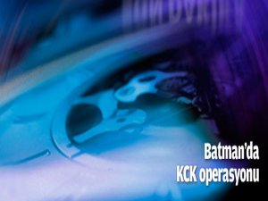 Batman'da KCK operasyonu