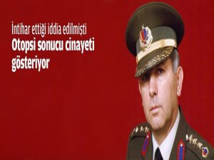 Otopsi sonucu cinayeti gösteriyor