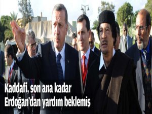 Kaddafi son ana kadar yardım beklemiş