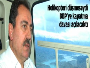 O Helikopteri Düşmeseydi..