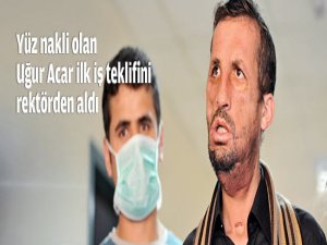 UĞUR, ilk iş teklifini rektörden aldı!