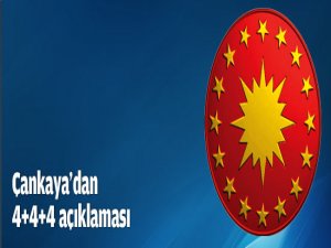 Çankaya'dan 4+4+4 açıklaması