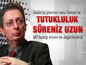 'Tutukluluk Süreniz Uzun'