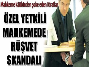 'RÜŞVET SKANDALI'
