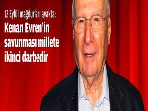 12 Eylül mağdurları ayakta..
