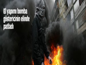 El yapımı bomba göstericinin elinde patladı