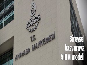 Bireysel başvuruda AİHM modeli