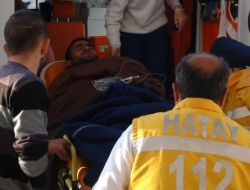 Hatay'da 32 Suriyeli Tedavi Görüyor