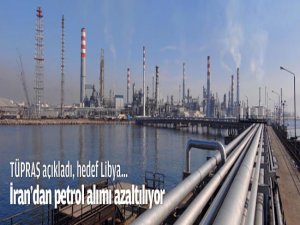 TÜPRAŞ açıkladı; hedef LİBYA..