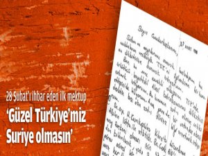 28 Şubat'ı ihbar eden ilk mektup