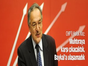 KOÇ BAYKAL'I ATEŞE ATTI!