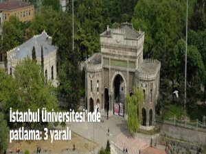 İstanbul Üniversitesi'nde patlama