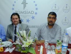 Tümsiad Farklı Sektör Temsilcilerini Bir Araya Getirdi