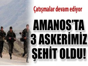 Hatay'da çatışma: 3 Şehit