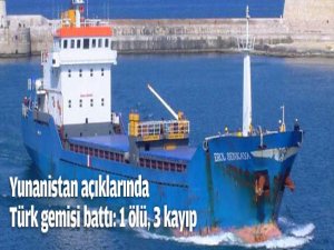 TÜRK Gemisi Battı: 1 Ölü