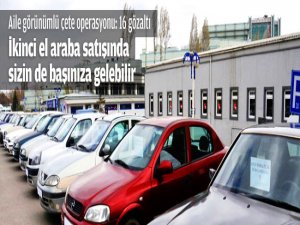 Aile görünümlü çete operasyonu