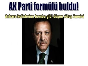 AK Parti formülü buldu!