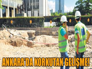 Ankara'da Korkutan Gelişme
