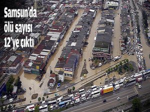 Selde ölü sayısı 12'ye çıktı!