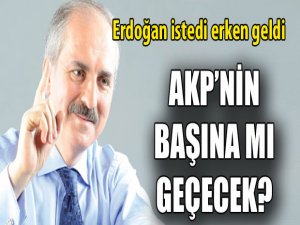 AKP'nin başına mı geçecek?