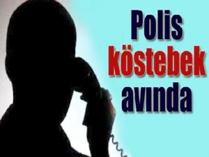 Polis köstebek avında !
