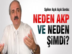NEDEN AKP'YE GEÇİYOR?