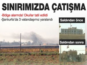 SINIRDA ÇATIŞMA!