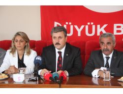 Bbp Başkanı Destici: Hükümet Arap Baharı'nı İyi Okuyamadı