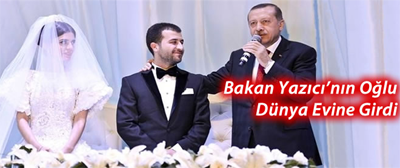 Yazıcı'nın oğlu dünya evine girdi!