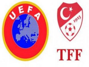 UEFA TFF'den Ne İstedi?