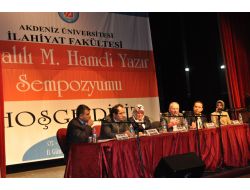 Elmalılı M. Hamdi Yazır, Düzenlenen Sempozyumla Anıldı