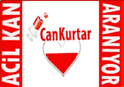 ACİL KANA İHTİYAÇ VAR!