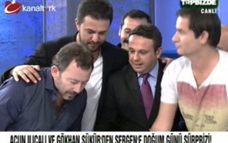 ACUN'dan SERGEN'e Sürpriz