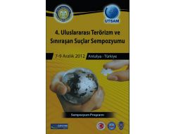 Terörizm 32 Ülkenin Katılımıyla Masaya Yatırılacak