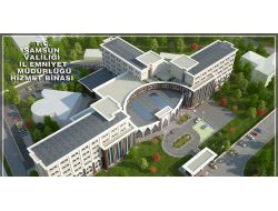 Samsun Emniyet Müdürlüğü Binasının İhalesi Yapıldı