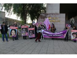 Yakınlarını Kadın Cinayetlerine Kurban Verenler İdamın Geri Gelmesini İstedi
