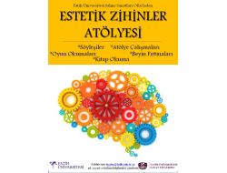 Fatih Üniversitesi'nden 'Estetik Zihinler Atölyesi'