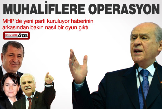MUHALİFLERE OPERASYON