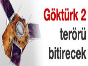 Göktürk 2 terörü bitirecek!!