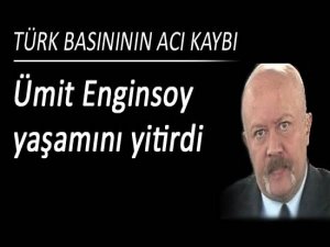 Gazeteci Ümit Enginsoy Son Yolculuğuna Uğurlandı