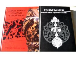Edirne Müzesi’nden Araştırmacılar İçin İki Önemli Eser