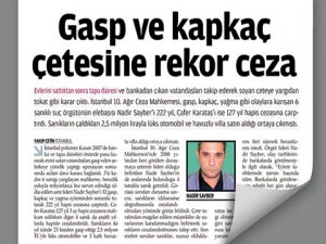 Çetenin mal varlığı dağıtılacak..